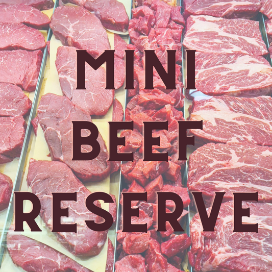 Mini Beef RESERVE