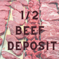 Mule Creek Ranch Beef 1/2 Beef DEPOSIT