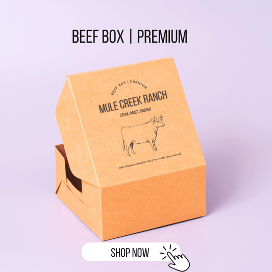 Mule Creek Ranch Beef Box | Premium