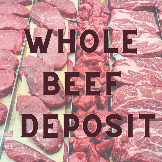 Mule Creek Ranch Beef Whole Beef DEPOSIT